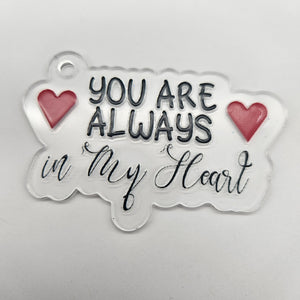 Keychain & Decal Set - Always In My Heart