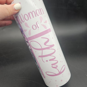 Pre-Sublimated 20oz Tumbler - Woman of Faith