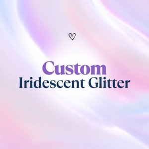 
            
                Load image into Gallery viewer, Custom Iridescent Glitter
            
        