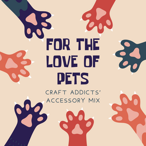 Craft Addicts' Accessory Mix - For The Love Of Pets