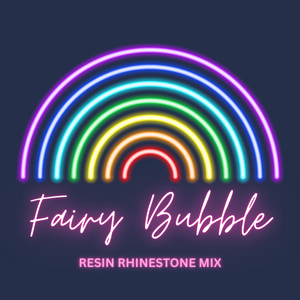 Multicolored Rhinestone Mix - Fairy Bubble - RESIN with BONUS!