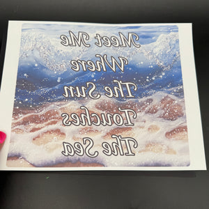 
            
                Load image into Gallery viewer, Sublimation Print of 20oz Wrap - Where The Sun Touches The Sea
            
        