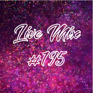 
            
                Load image into Gallery viewer, Live Mix #195
            
        