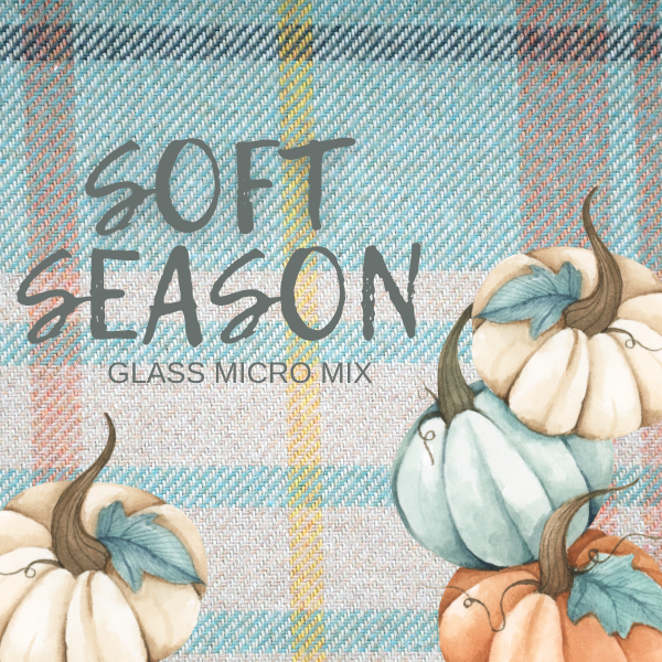 Micro Mix GLASS - Soft Season