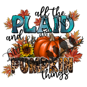 All the Plaid & Pumpkin - Sublimation Print