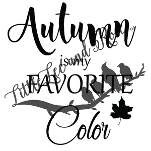 Autumn Is My Favorite Color UV-DTF