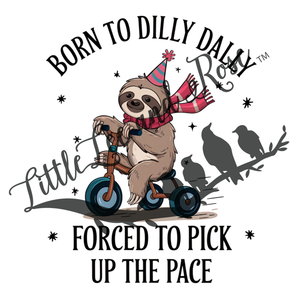 Dilly Dally UV-DTF