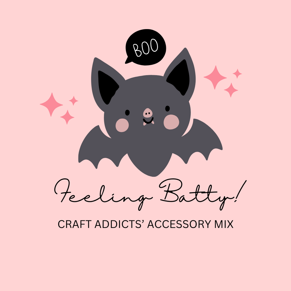 Craft Addicts' Accessory Mix - Feeling Batty