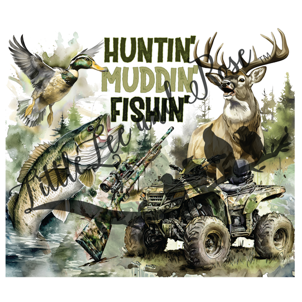 
            
                Load image into Gallery viewer, 1 Huntin&amp;#39; Muddin&amp;#39; Fishin&amp;#39; 20oz Wrap Instant Transfer
            
        