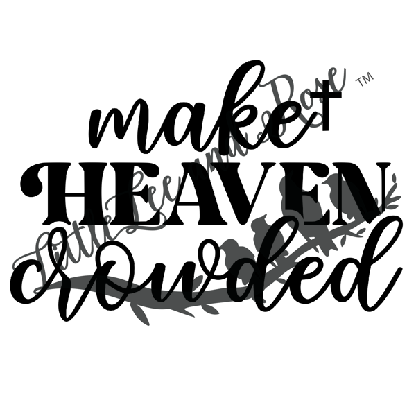 Make Heaven Crowded Instant Transfer