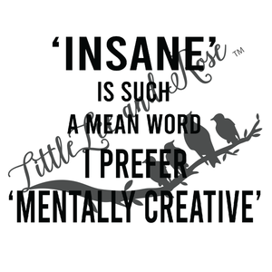 Mentally Creative UV-DTF