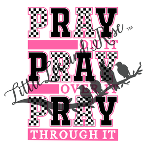 
            
                Load image into Gallery viewer, .Pray Pray Pray - Tumbler, Sublimation, or Vinyl
            
        