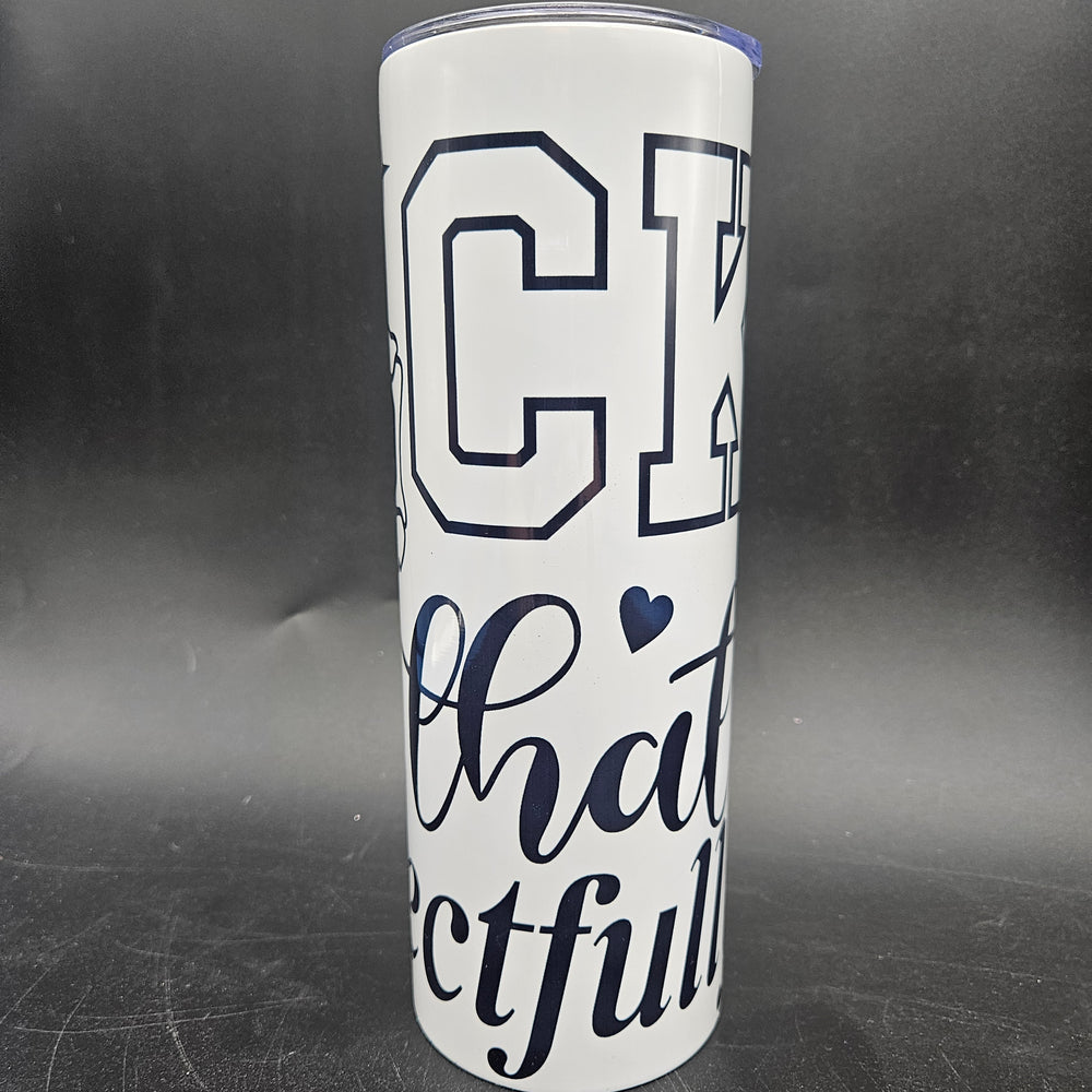 
            
                Load image into Gallery viewer, Pre-Sublimated 20oz Tumbler - F That
            
        