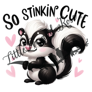 Stinkin' Cute UV-DTF