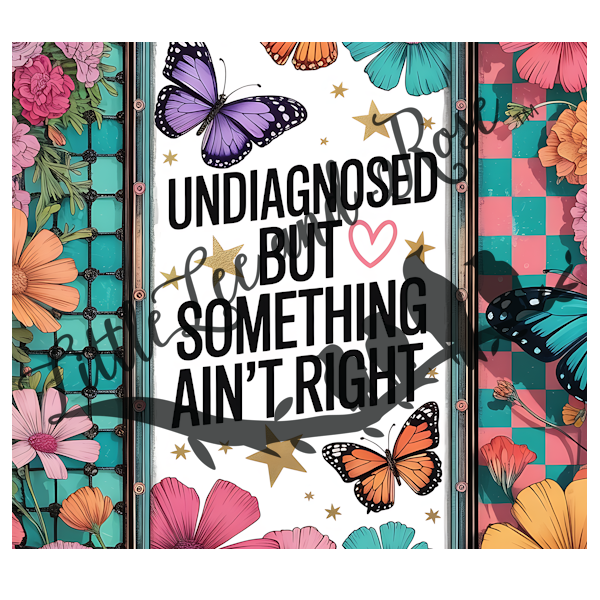 
            
                Load image into Gallery viewer, .Undiagnosed - Tumbler, Sublimation, or Vinyl
            
        