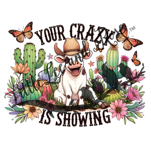 Your Crazy UV-DTF