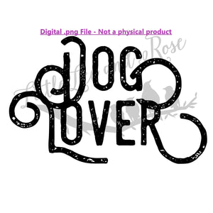 *Dog Lover Digital PRINT File