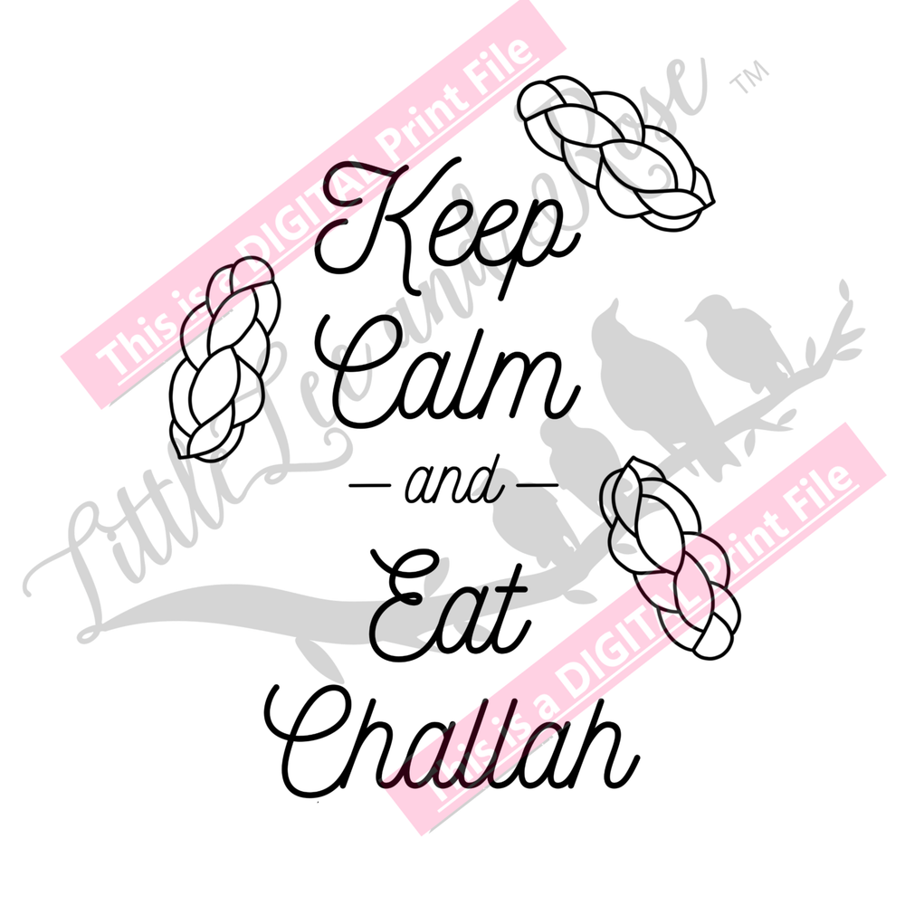
            
                Load image into Gallery viewer, *Eat Challah Digital PRINT File
            
        